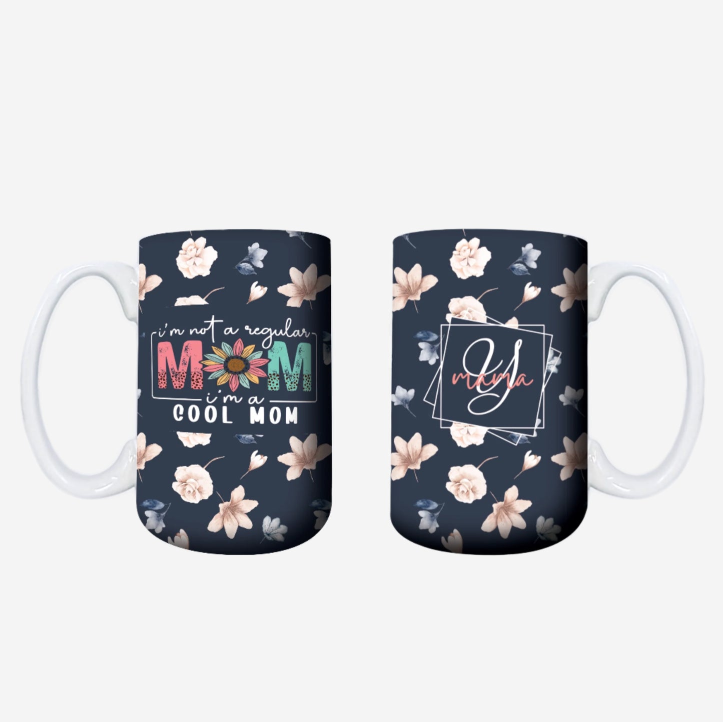 I'm a Cool Mom Mug