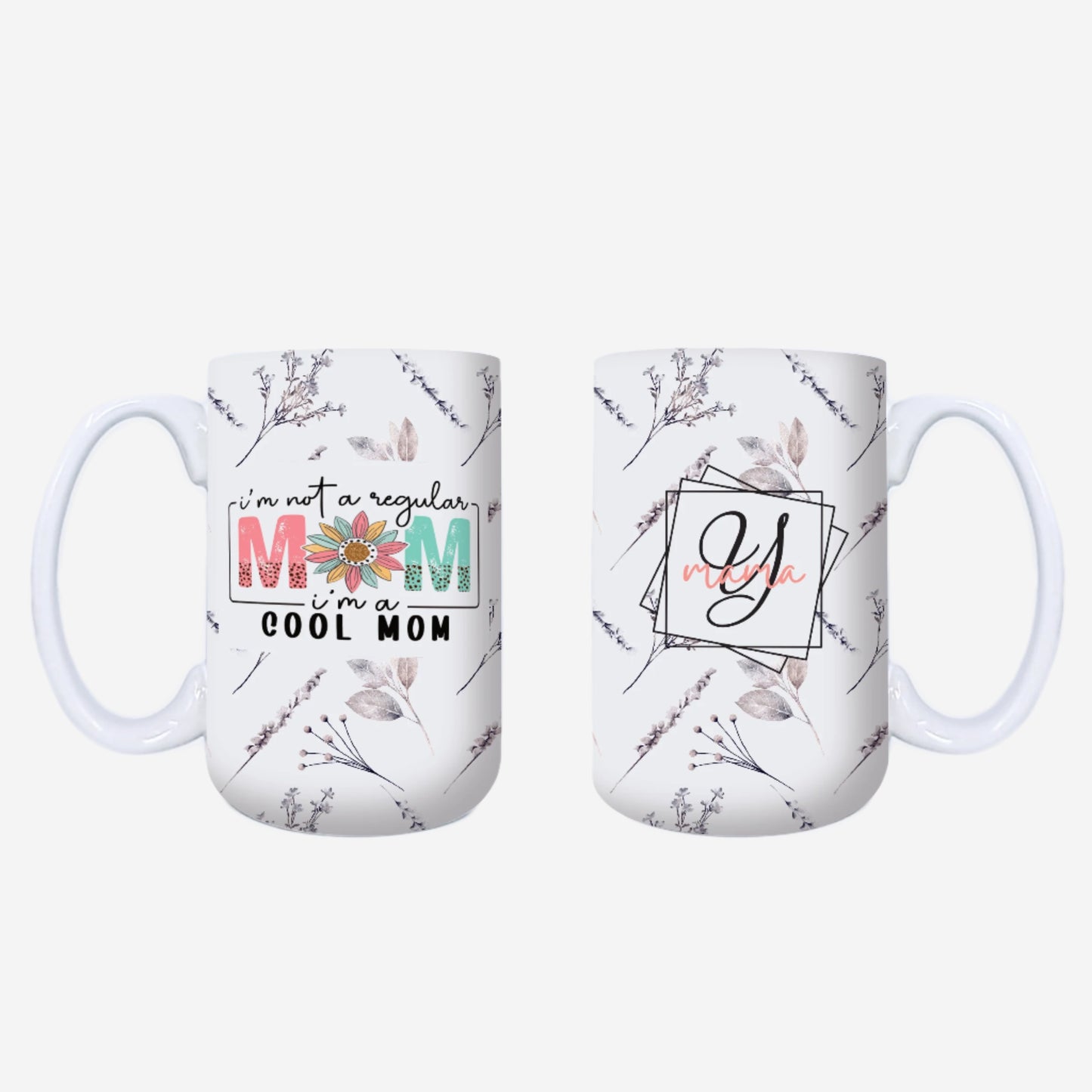 I'm a Cool Mom Mug