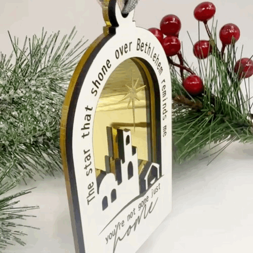 You're Not Gone Just Home Ornament