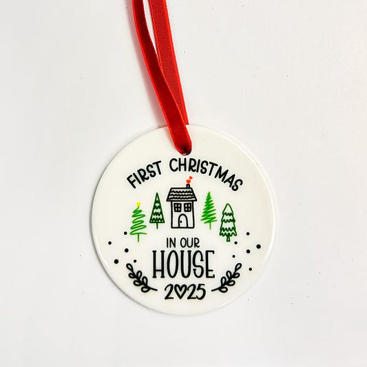 First Christmas in Our House 2025 Ornament