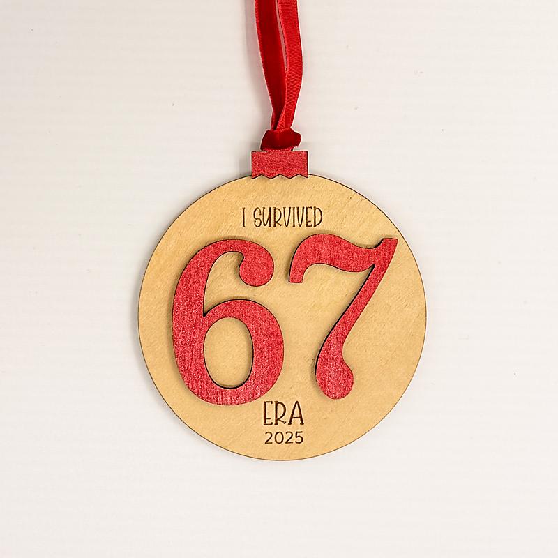67 Era Holiday Ornament Popular 2025 Humor Keepsake