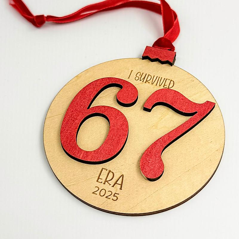 67 Era Holiday Ornament Popular 2025 Humor Keepsake