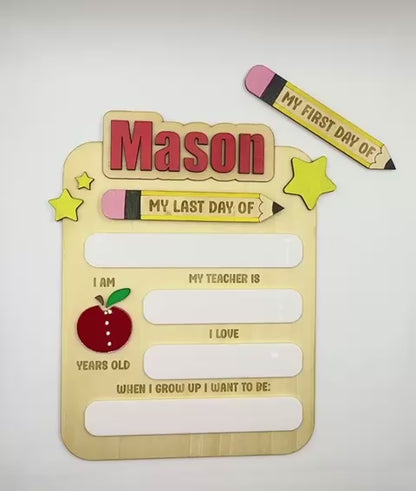 First & Last Day of School Sign